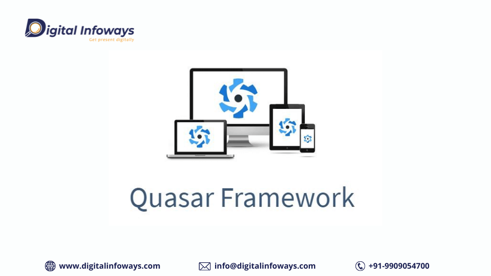 Key Reasons Why Quasar Is Leading Among TheJavascript Frameworks Now